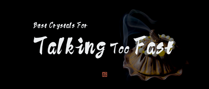 Best Crystals for Speaking Too Fast Under Pressure - JING Balance