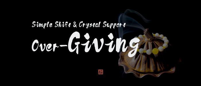 How to Stop Over-Giving Without Forcing Yourself to Pull Away — Simple Shift & Crystal Support — JING Balance